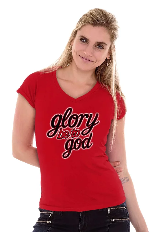 Glory Be to God Junior Fit V-Neck T-Shirt