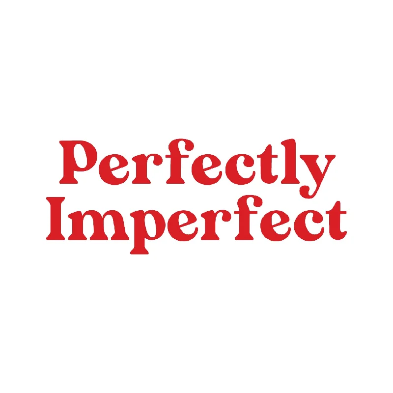 Perfectly Imperfect Women's Day 2022 Single Jersey Graphic Tee - White